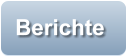 Berichte